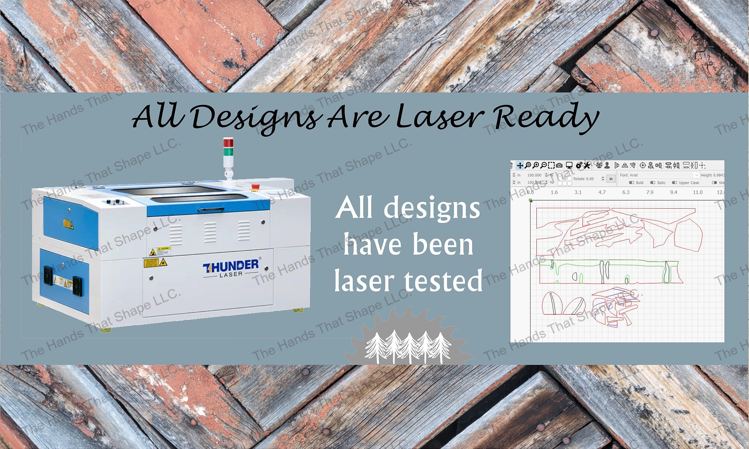 Each design file by The Hands That Shape, LLC is laser ready and tested on our laser with each wood species or color as a separate cut file.