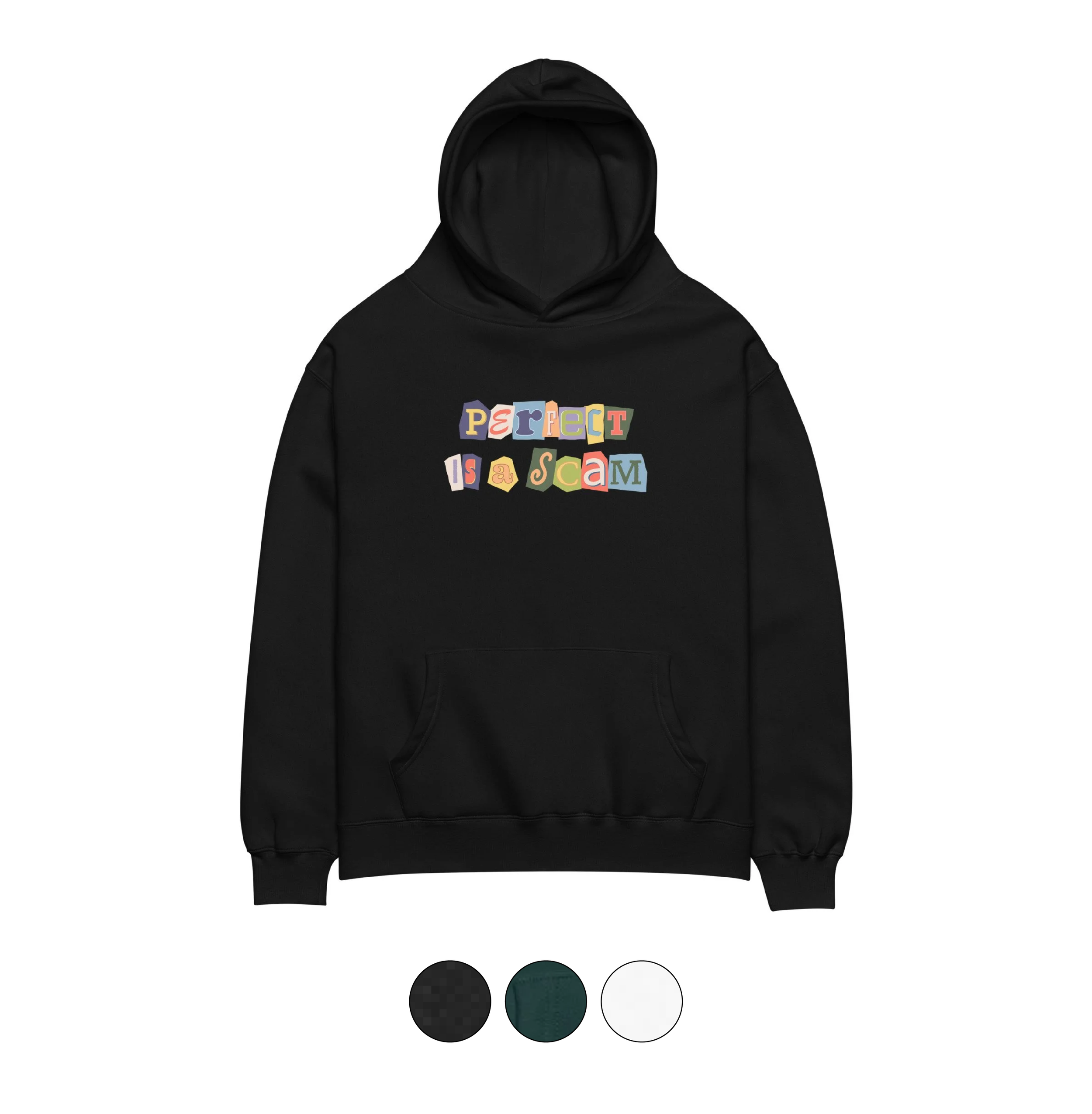 Perfect is a Scam hoodie
