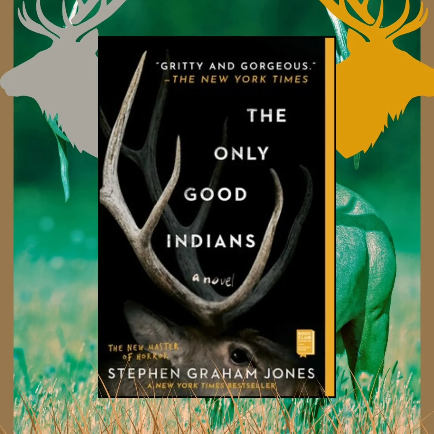 This book. This fucken book right here. This book kicked off a love and appreciation of all things @stephengrahamjones .

Four friends break a sacred tribal law, and hunt an kill an elk and it's calf. Years later, these friends must face the conseque
