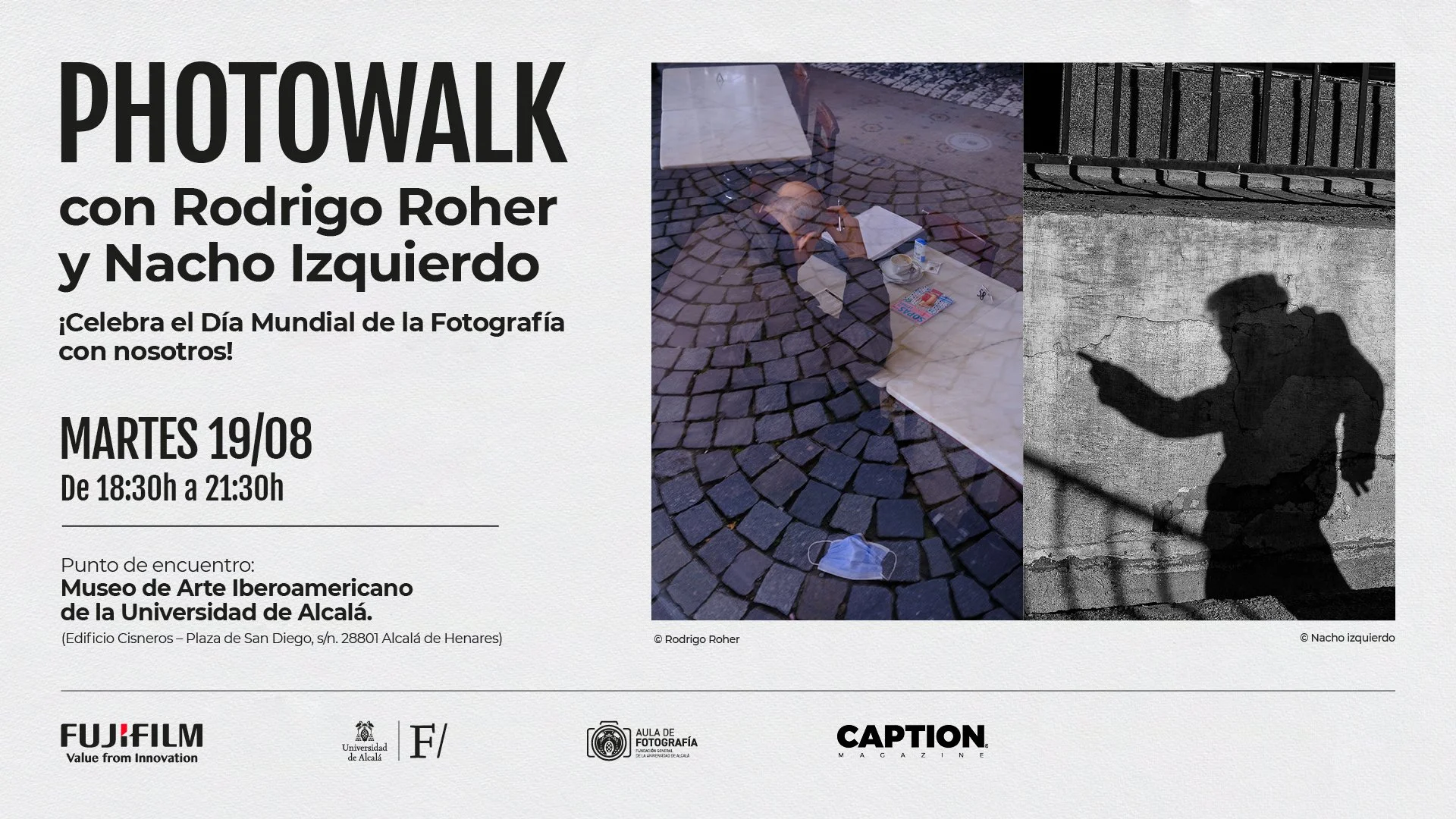 Photowalk de FUJIFILM con Rodrigo Roher y Nacho Izquierdo