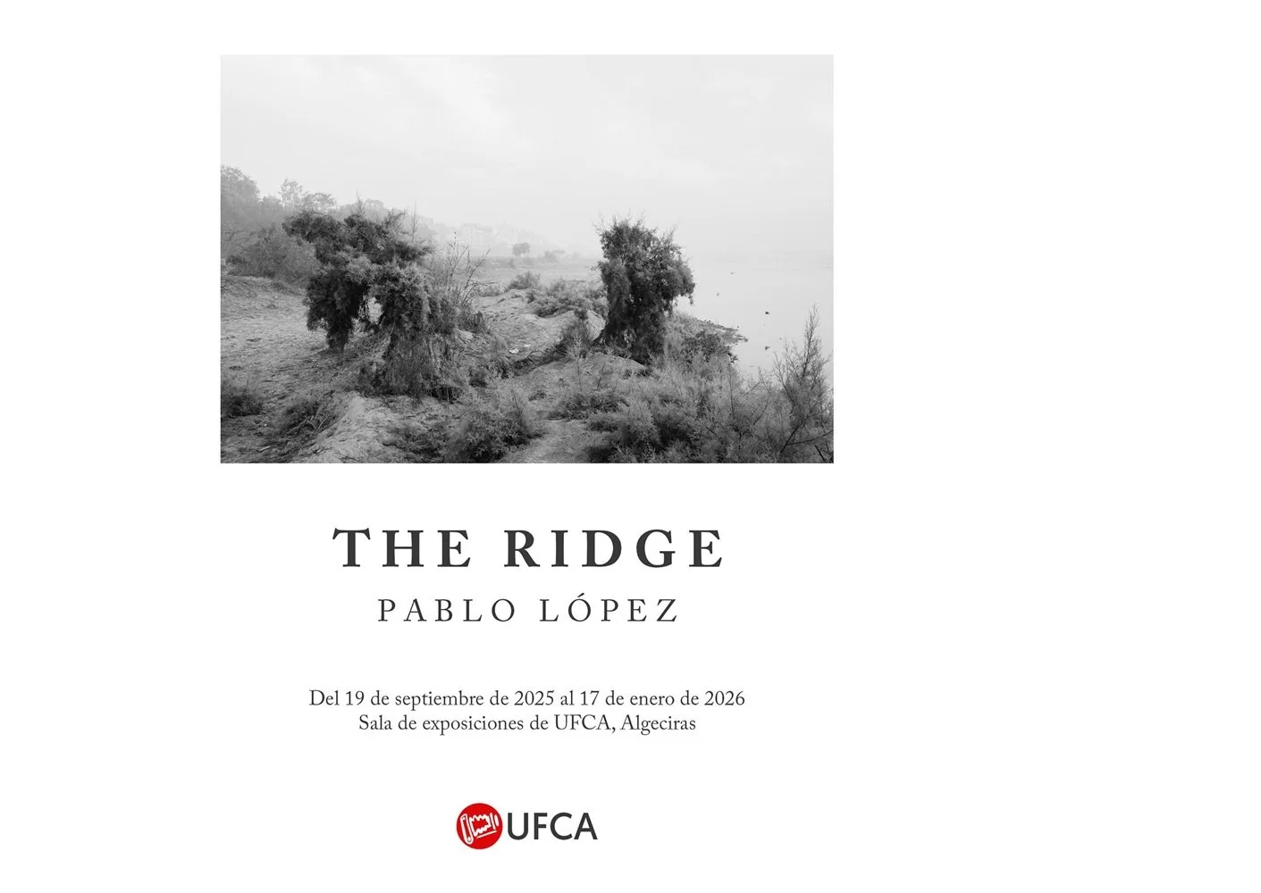Exposición “The Ridge”, de Pablo López