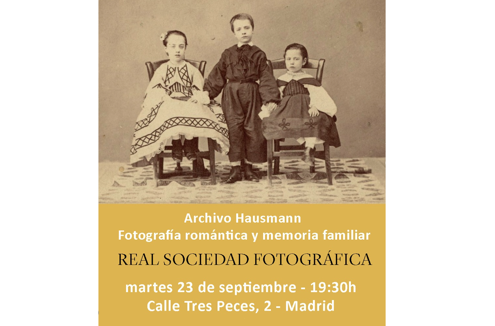 Charla “Archivo Haussman: fotografía romántica y memoria familiar (1850-1920)”