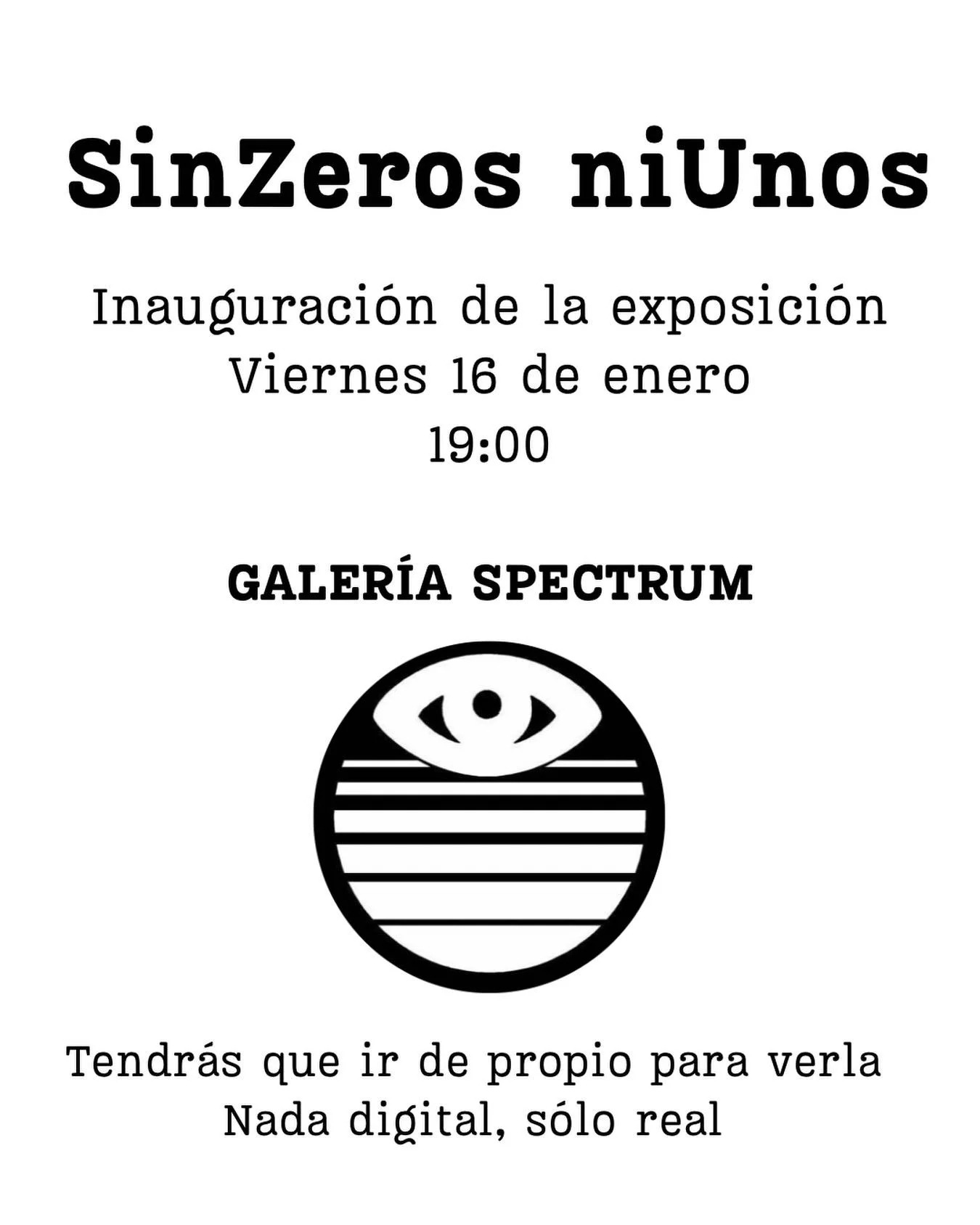 Exposición ‘SinZeros niUnos‘