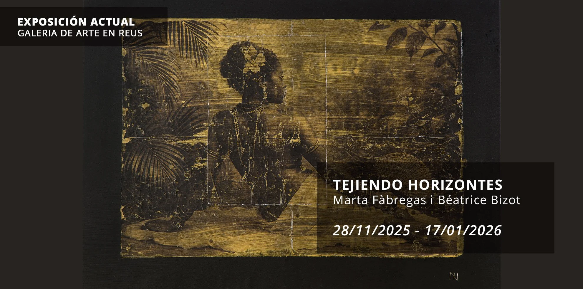 Exposición "Tejiendo horizontes”, de Marta Fàbregas y  Béatrice Bizot