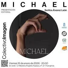 Presentación “Michael”, de Santos Álvarez 