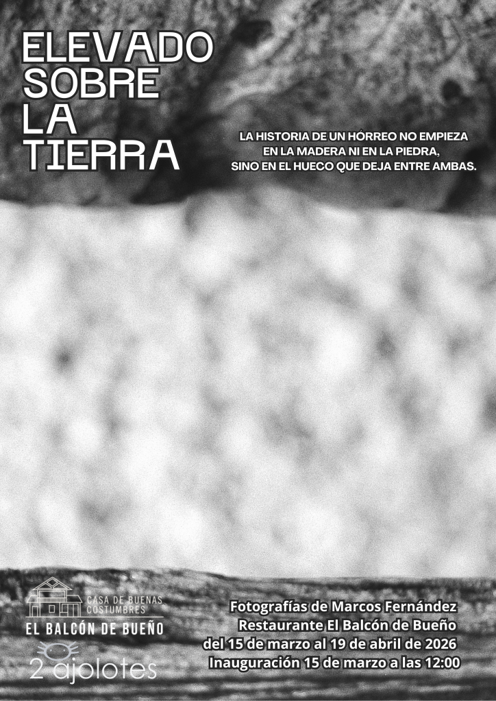 Exposición ‘Elevado sobre la tierra‘, de Marcos Fernández