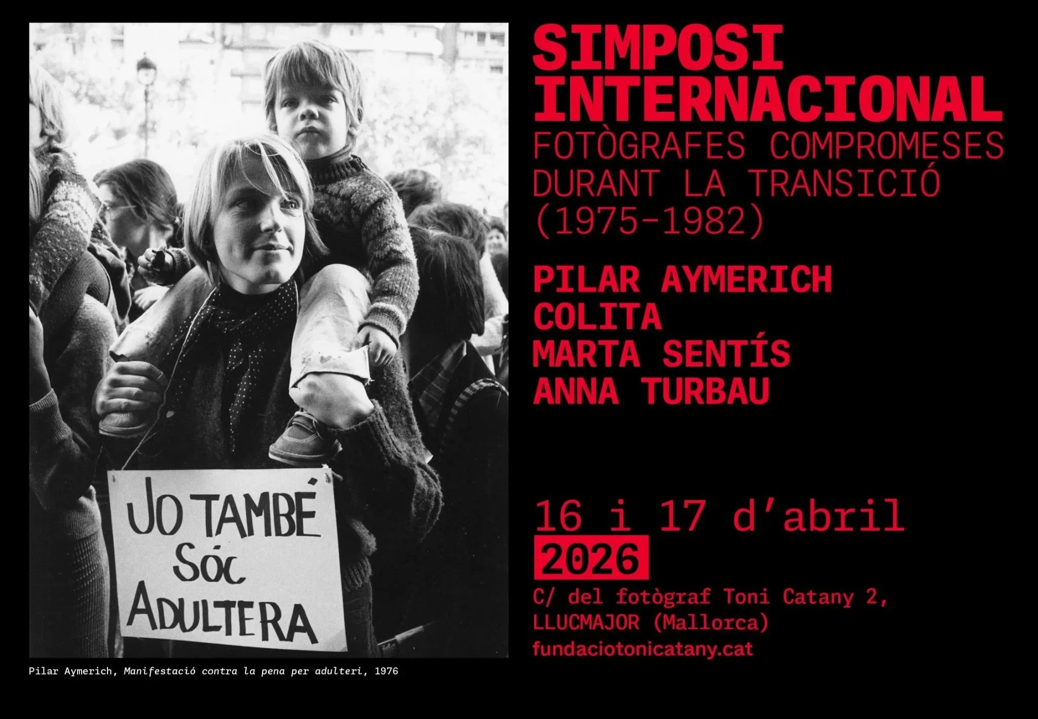 Simposio Internacional. Fotógrafas comprometidas durante la transición (1975-1982)