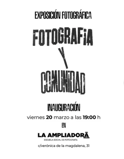 Exposición ‘Fotografía y Comunidad’