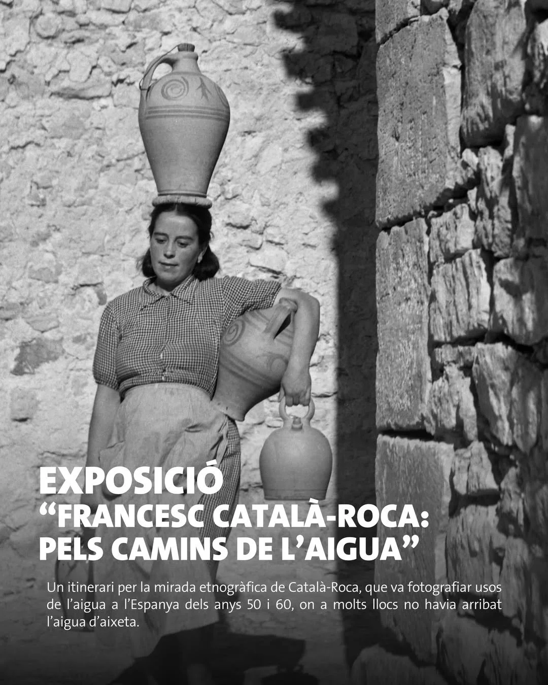 Exposición ‘Català-Roca, por los caminos del agua’