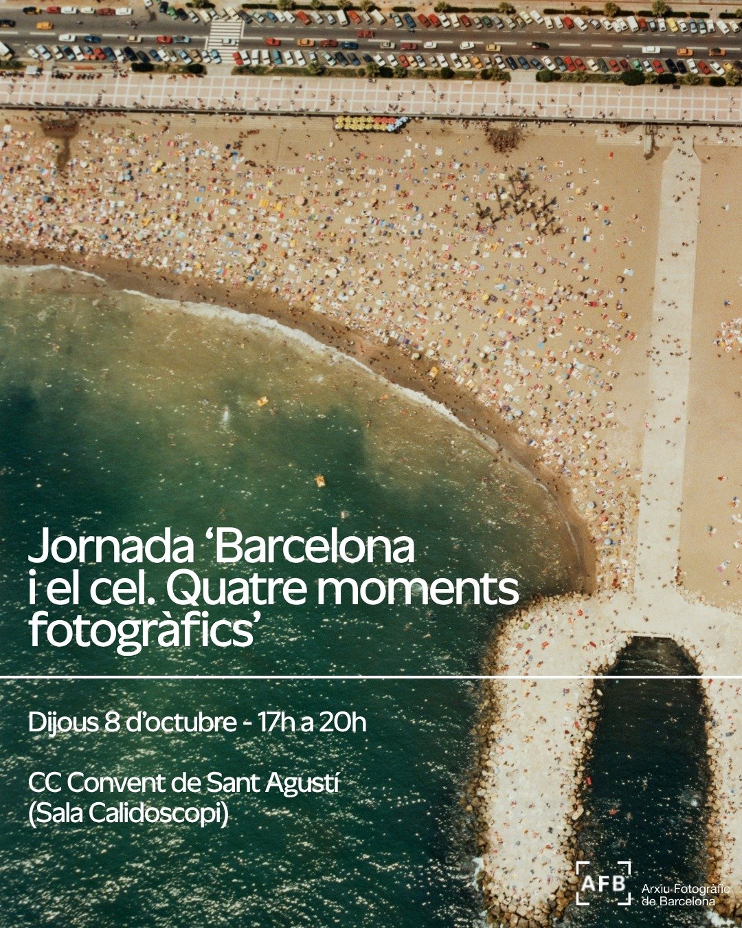 Jornada ‘Barcelona y el cielo. Cuatro momentos fotográficos’
