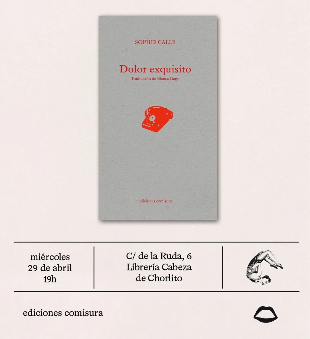Presentación y lectura “Dolor exquisito”, de Sophie Calle