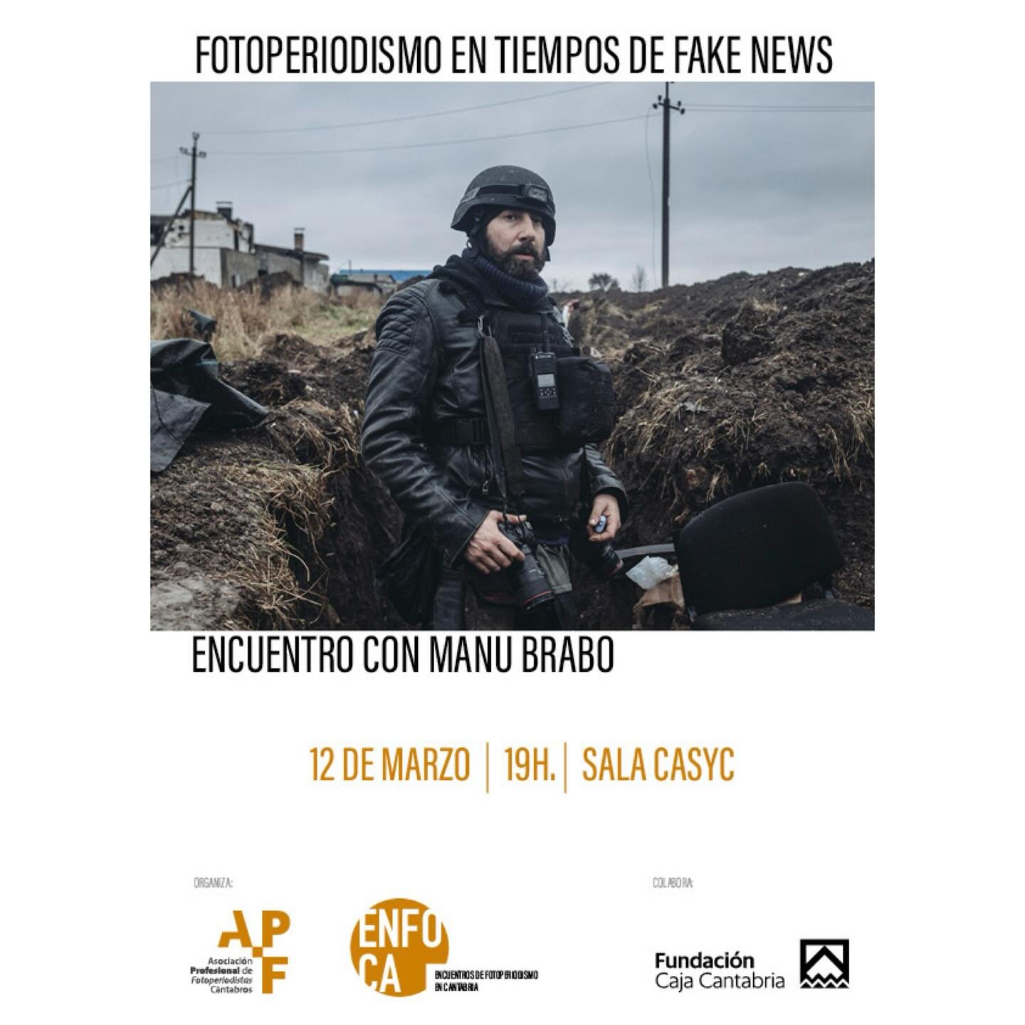 Encuentro Manu Bravo: Fotoperiodismo en tiempo de fake news