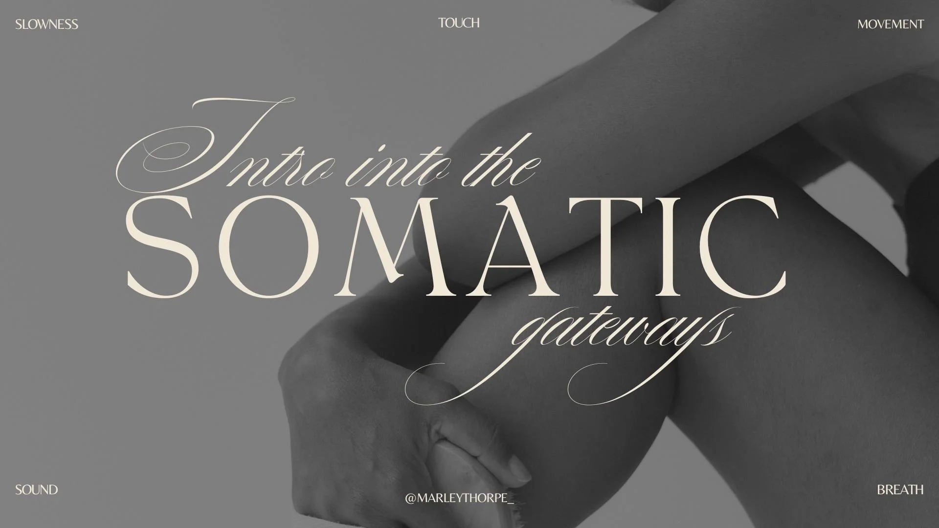 Intro into somatic gateways  (2) copy.jpg