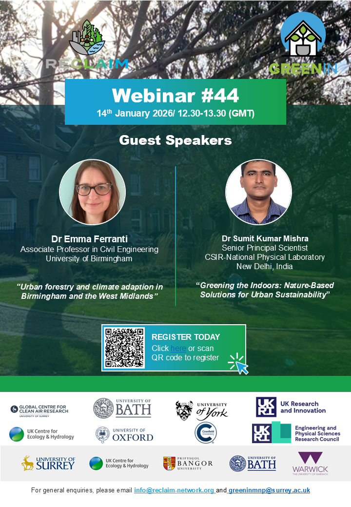 Webinar #44 RECLAIM/GREENIN - Urban forestry and climate adaption &amp; the Indoor Green Environment&nbsp;