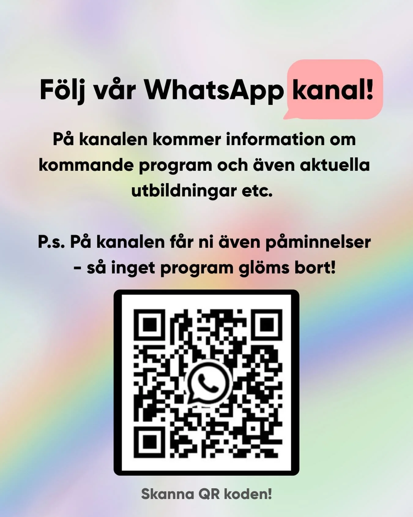 F&ouml;lj v&aring;r WhatsApp kanal!🏳️&zwj;🌈🏳️&zwj;⚧️🫶

P&aring; kanalen kommer information om kommande program och &auml;ven aktuella utbildningar etc. 

Ps. P&aring; kanalen f&aring;r ni &auml;ven p&aring;minnelser - s&aring; inget program gl&ou