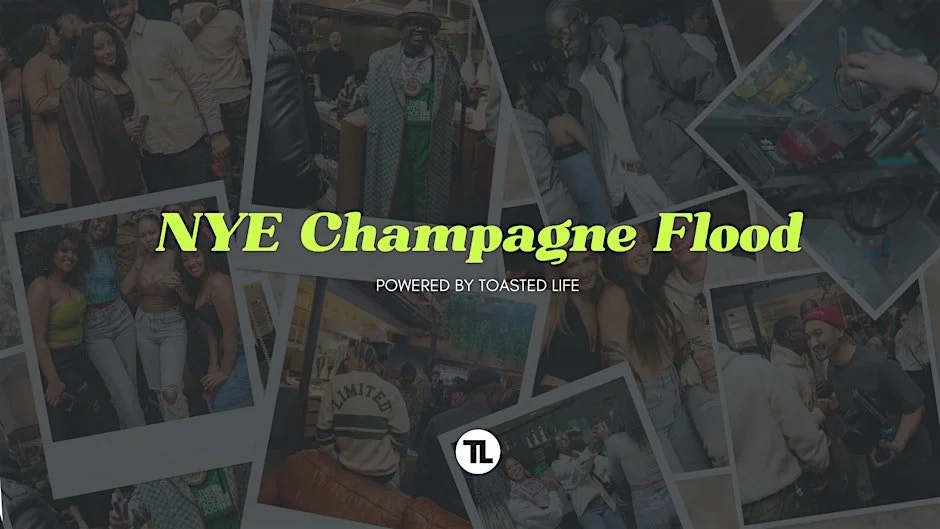 NYE Champagne Flood Powered by Toasted Life