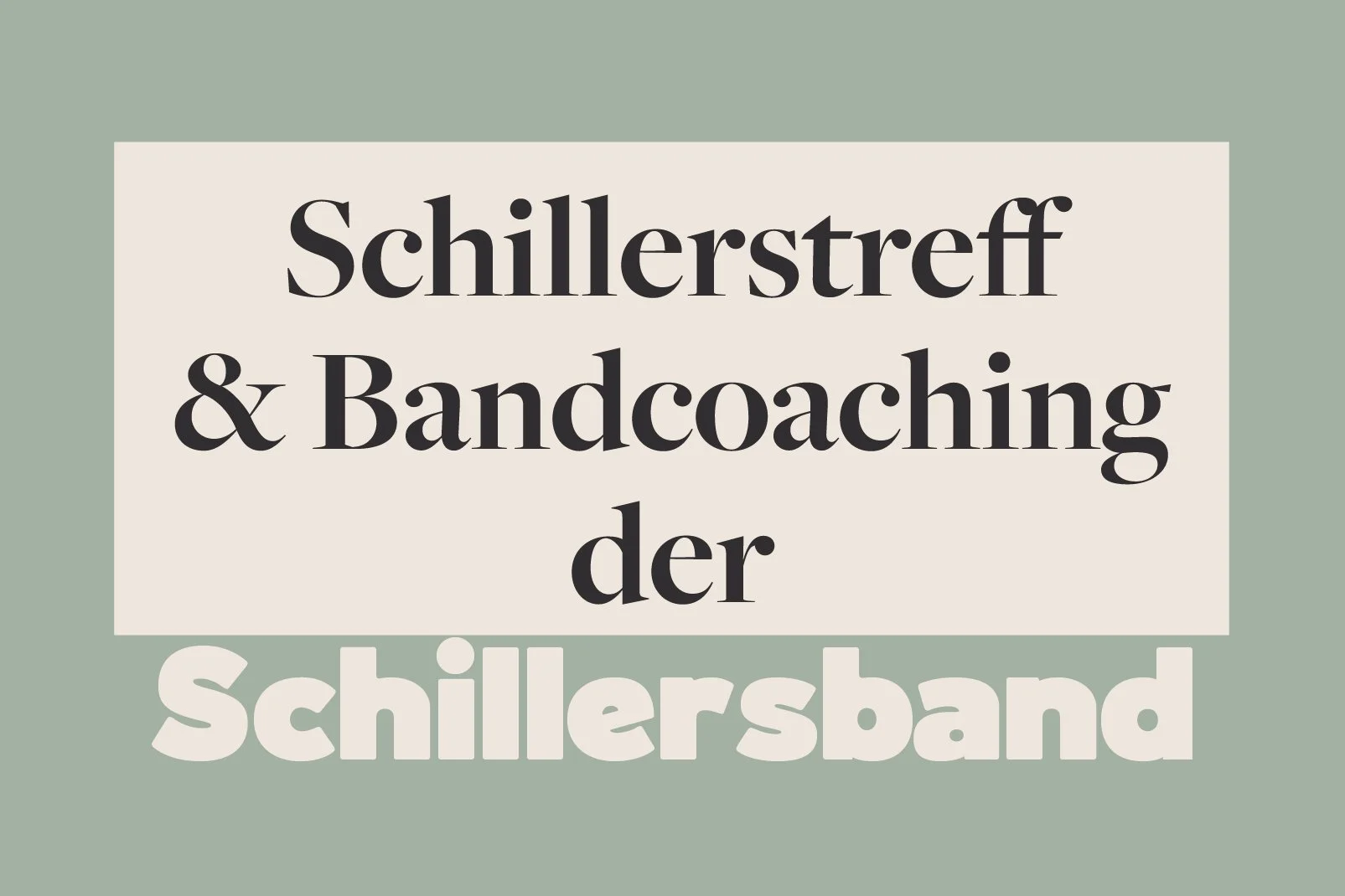 Schillerstreff und Bandcoaching der Schillersband für Jugendliche von 8-15 Jahre