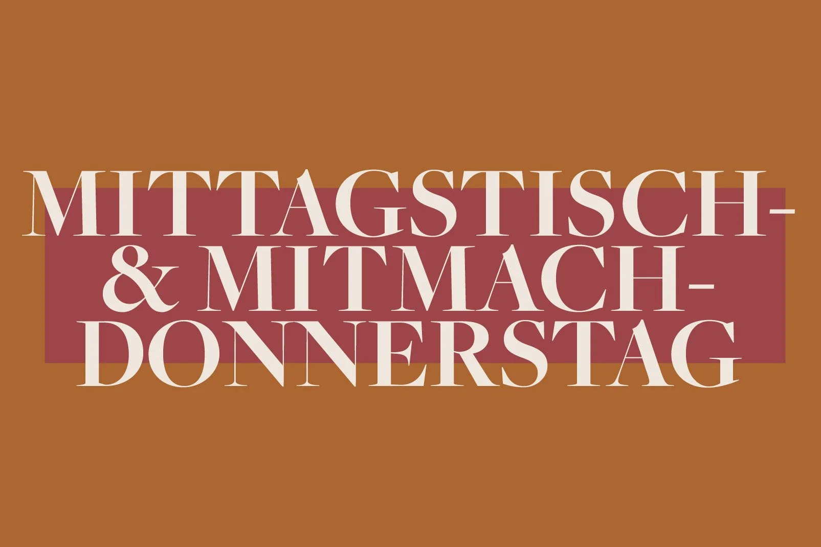 Schillers Mittagstisch- &amp; Mitmachdonnerstag