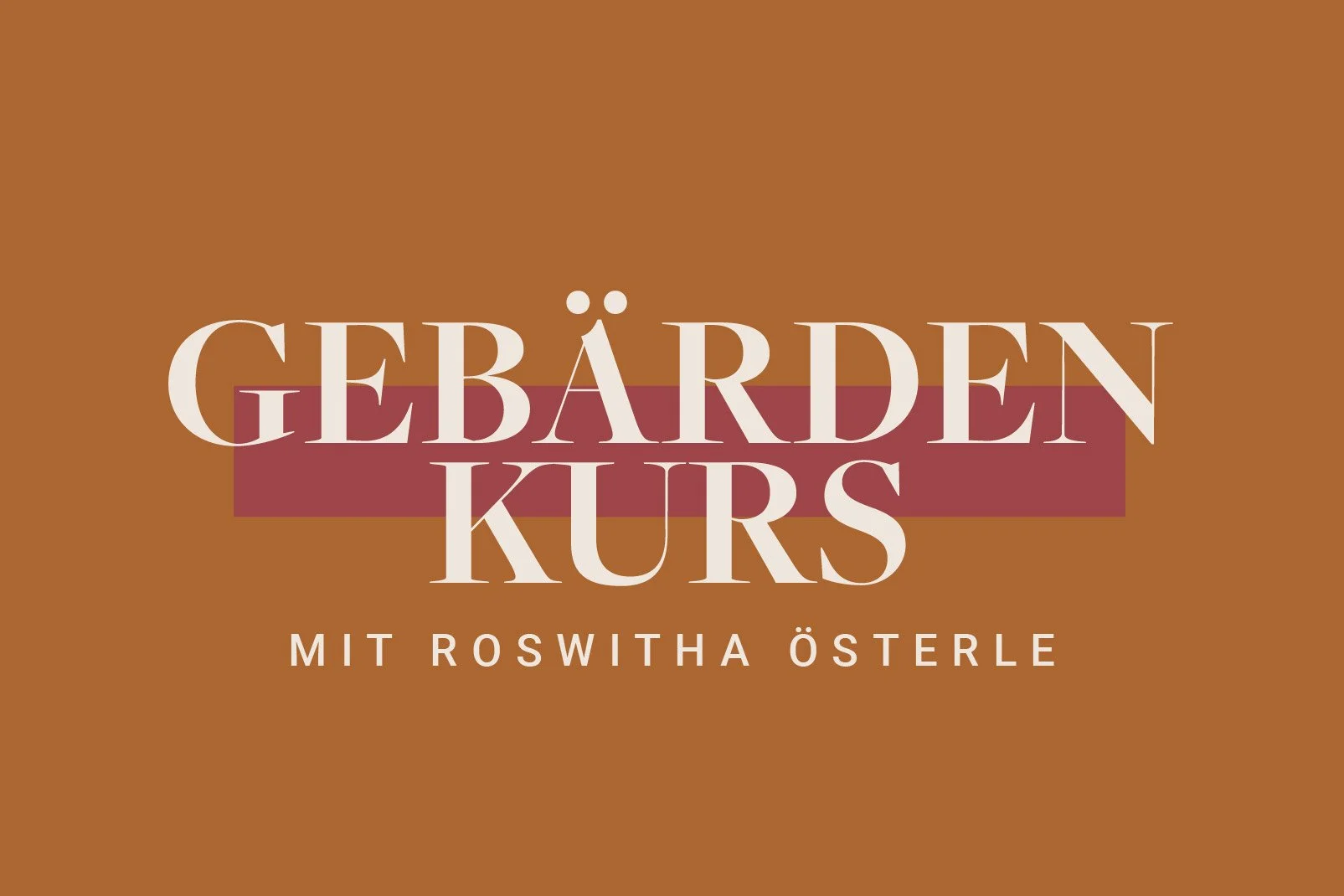 Gebärdenkurs mit Roswitha Österle