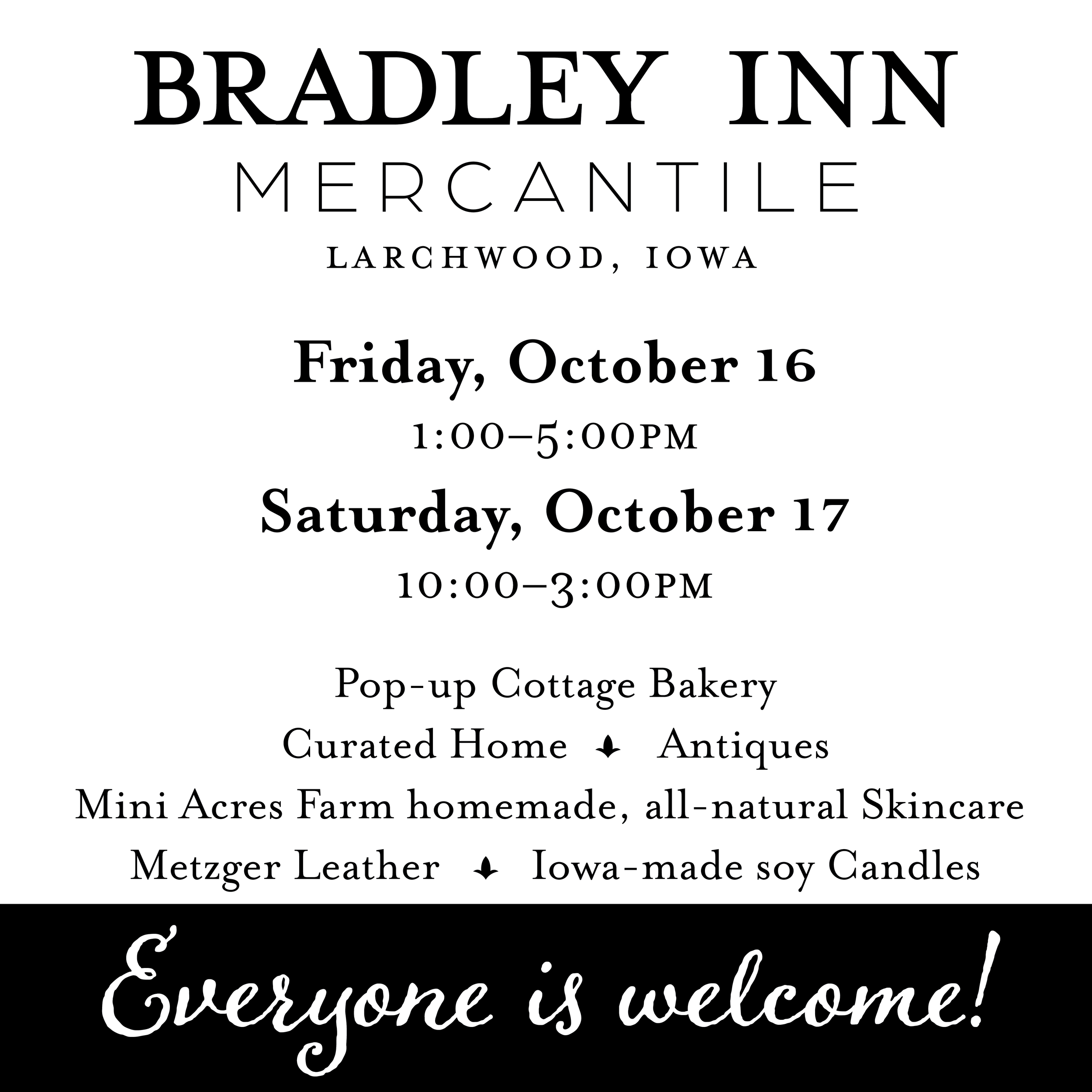 Event poster for the Bradley Inn Mercantile in Larchwood, Iowa with dates October 16 and 17, including details about local vendors, handmade goods, and the event location.