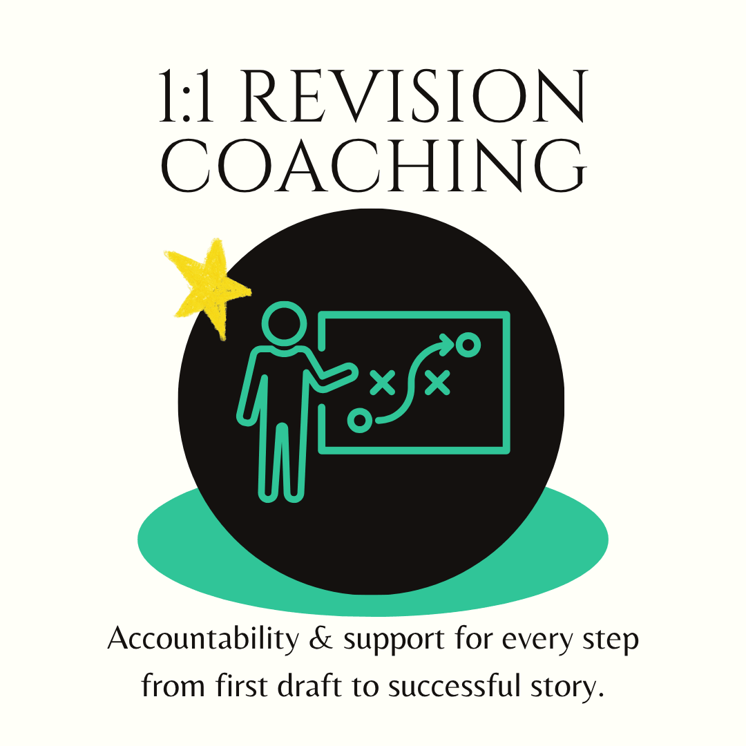 Image reads "1:1 Revision Coaching: Accountability & support for every step from first draft to successful story" and shows a line drawn image of a person standing in front of a white board with a strategy map on it in a black circle with a gold star