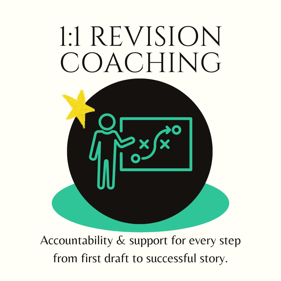 Image reads "1:1 Revision Coaching: Accountability & support for every step from first draft to successful story" and shows a line drawn image of a person standing in front of a white board with a strategy map on it in a black circle with a gold star