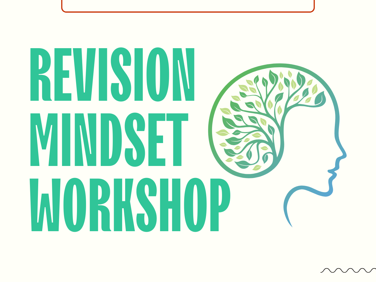 Image reads "Revision Mindset Workshop" and shows a brain with leaves growing in it.