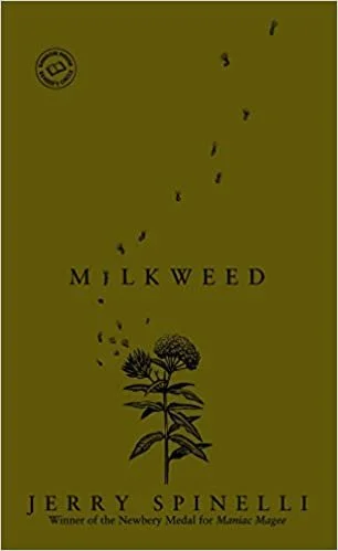 Cover of Milkweed by Jerry Spinelli
