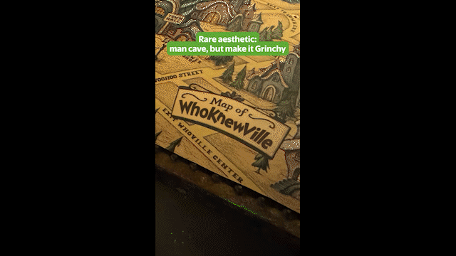 410_Organic - Grinch’s Cave.gif