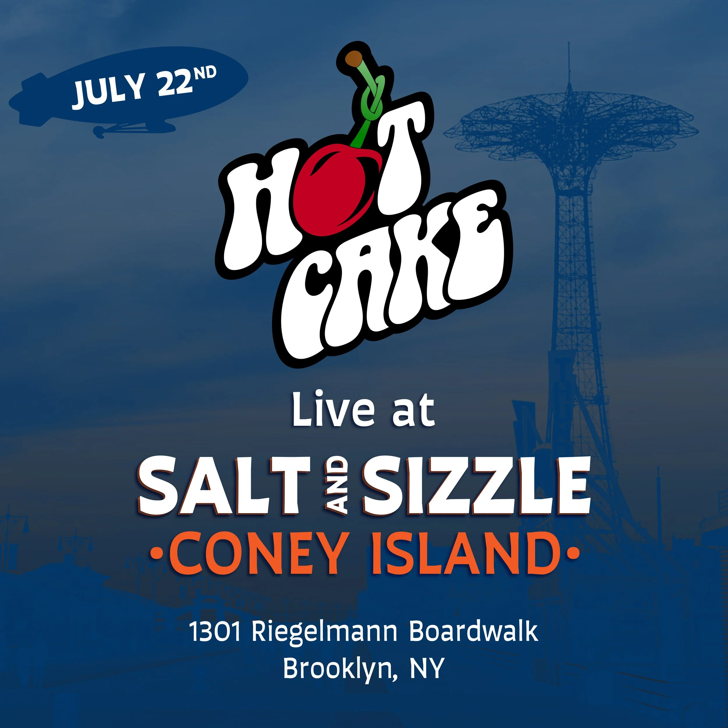 Hot Cake Show Flyer