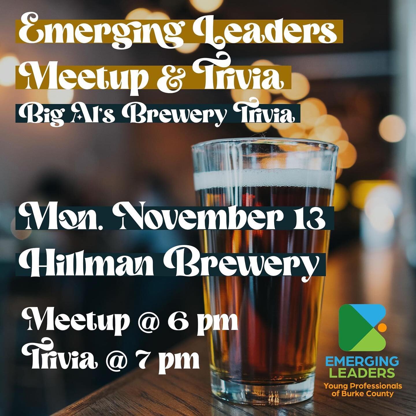 Hey Emerging Leaders! 
Join us this evening at 6 pm for a meetup at @hillmanbeermorganton in @downtown_motown, and if you want, stay for Big Al's Brewery Trivia at 7. If we have a lot of trivia team members, we'll break up into more teams!