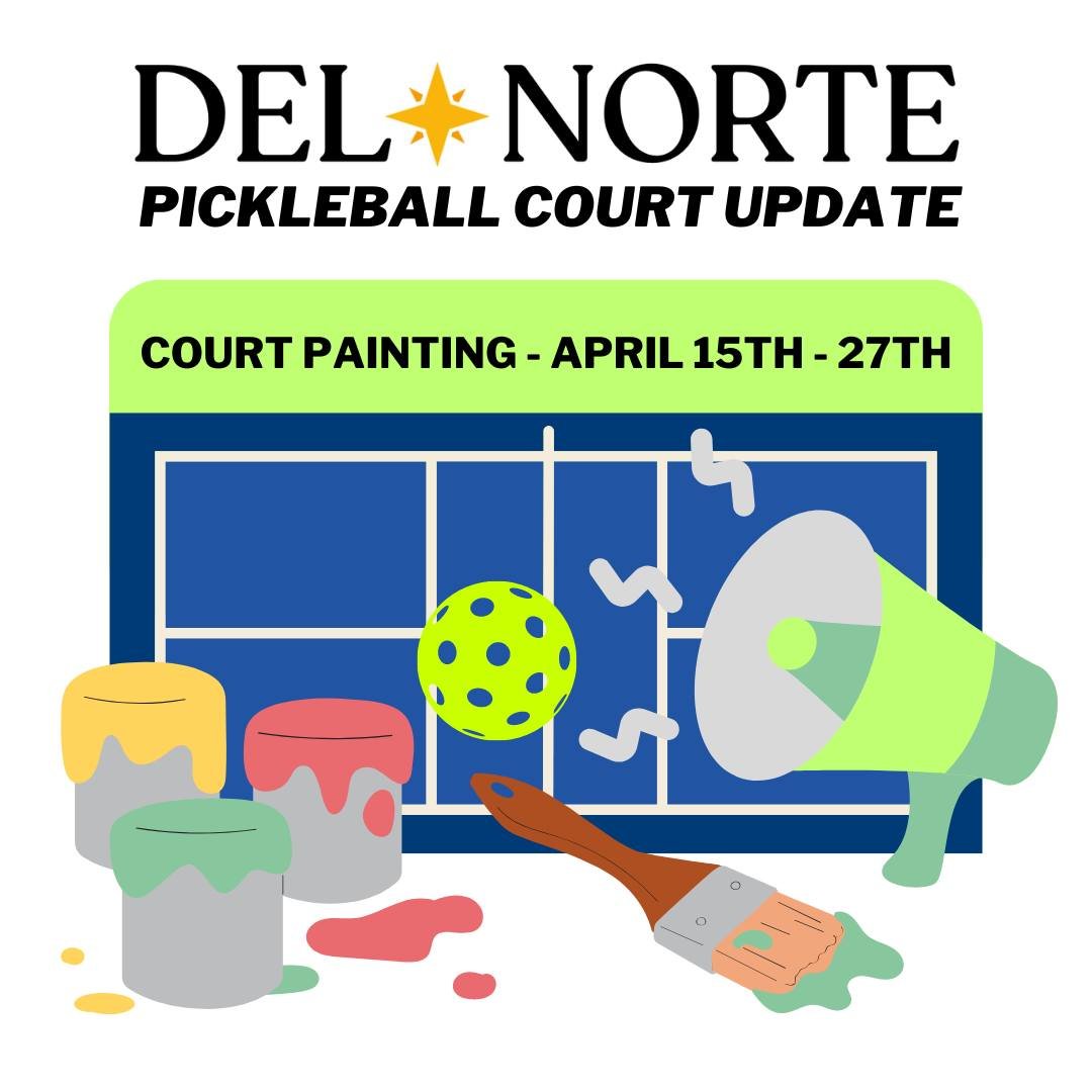 Hello Del Norte Members,

We have some exciting news. Pickleball courts 1-6 are going to be painted starting this coming Monday, the 15th! This does mean that the pickleball courts will be CLOSED from Monday, April 15th to Monday, April 27th, to allo