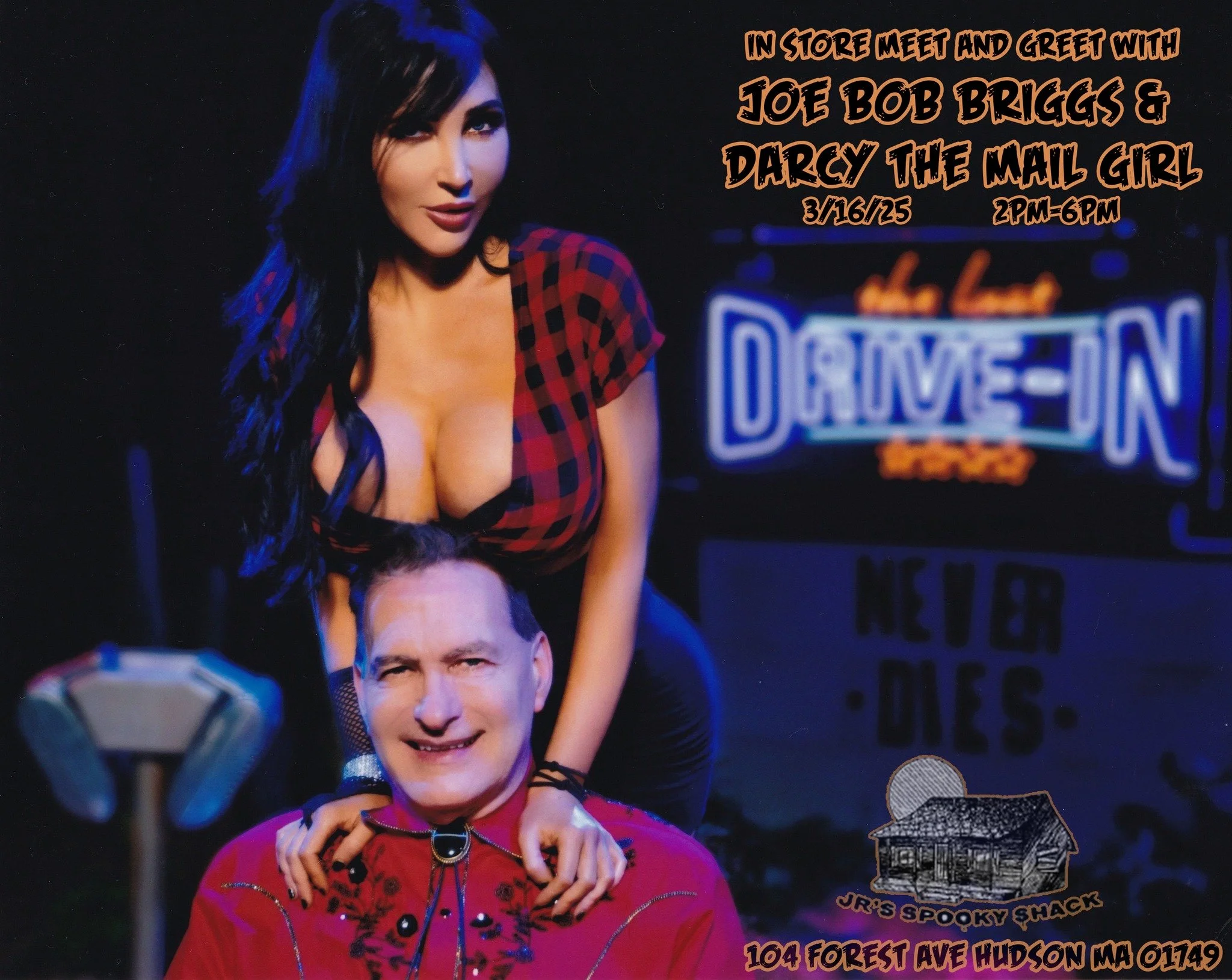 Joe Bob Briggs and Darcy the Mail Girl are invading Jr's Spooky Shack in Hudson, MA