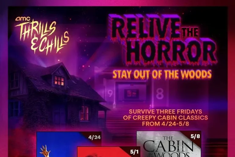AMC Theaters Thrills &amp; Chills brings us classic horror like ‘Evil Dead’, ‘Cabin Fever’, and ‘Cabin in the Woods’