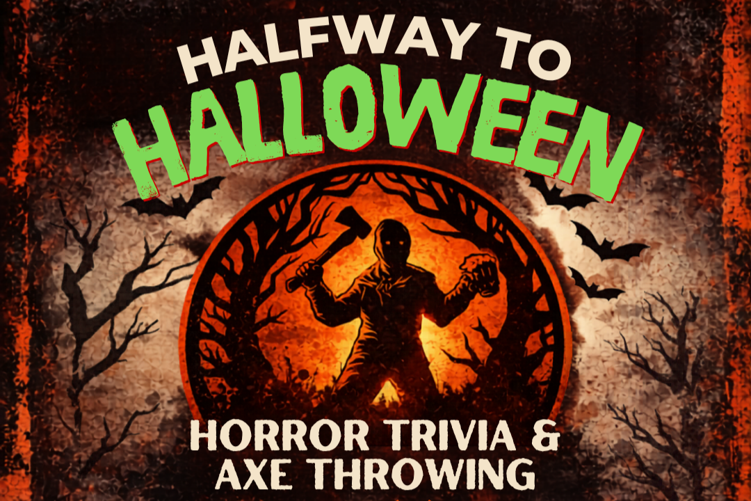 Halfway to Halloween with Axe Throwing and Beer horror fans?? Sign us up!