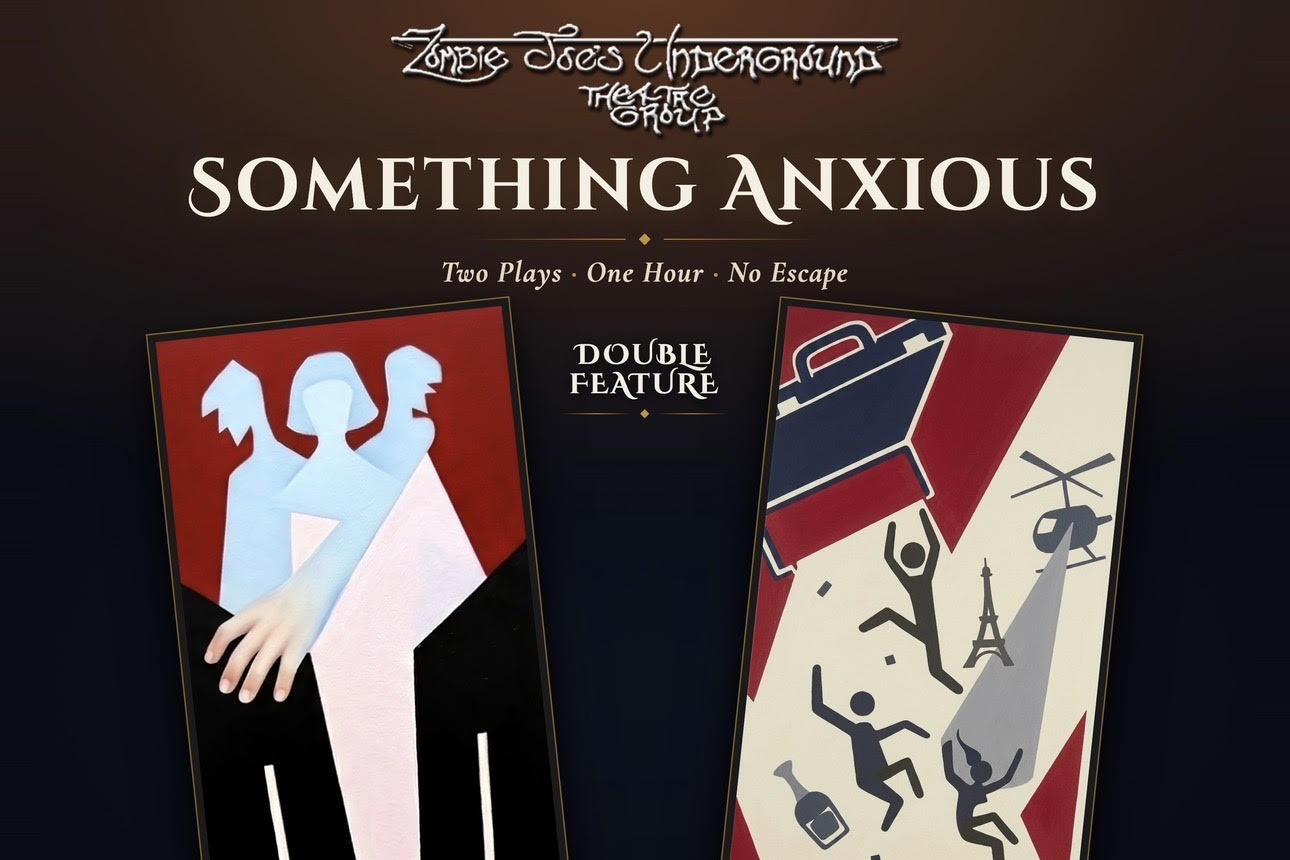Something Anxious: A double feature is part of The Hollywood Fringe Festival happening this summer