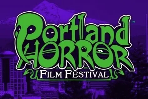 Portland Horror Film Festival is being held at two Iconic theaters in Portland, Oregon this year