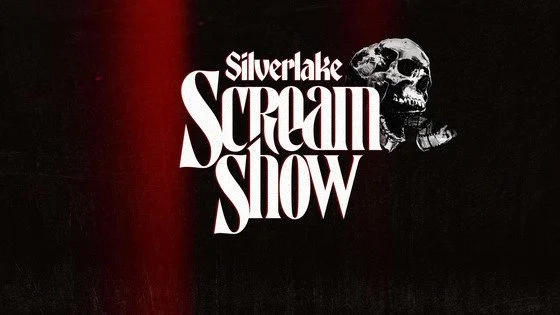 Silverlake Scream Show Vol. 5 is ready to rise from the grave