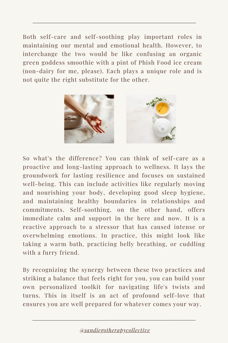 Self Care Vs Self Soothing San Diego Therapy Collective self-care-vs-self-soothing-san-diego-therapy-collective