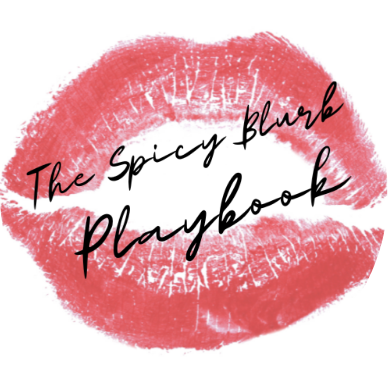 The Spicy Blurb Playbook