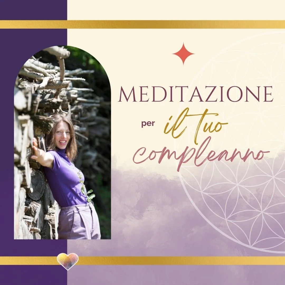 Meditazione per Ricevere i Doni Spirituali al tuo Compleanno