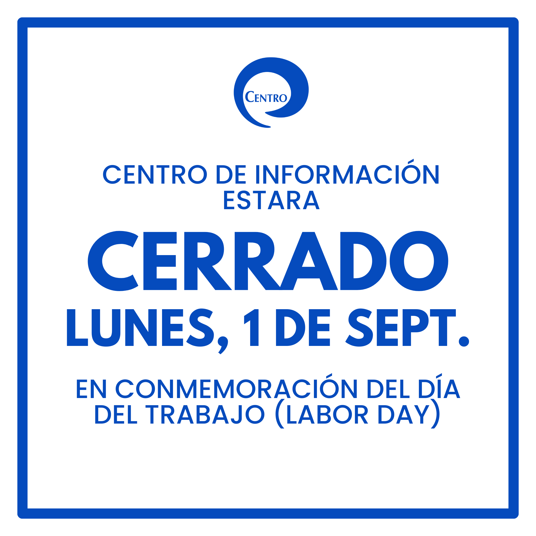 Oficinas de Centro Estaran Cerradas