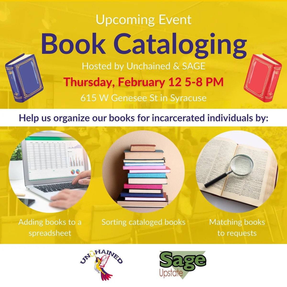 Next Thursday Feb 12 from 5-8, join Unchained and @sageupstate  for a cozy volunteer night complete with books and snacks! Bring your laptop if you can to help us organize our book donations into a spreadsheet, or help us sort the books and match the