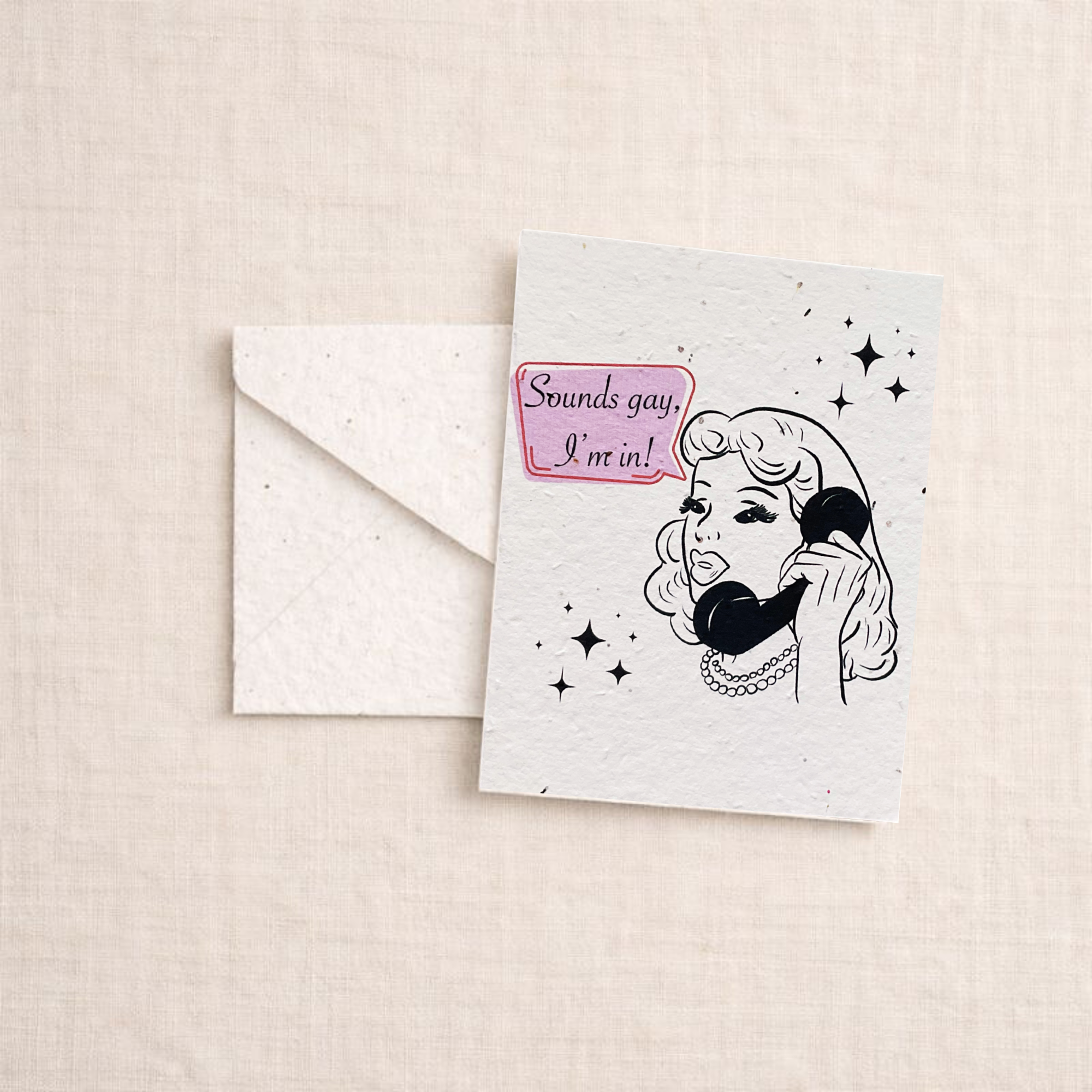 Sounds Gay, I’m In Card