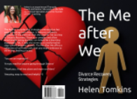 The Me after We :  Divorce Recovery Stratergies