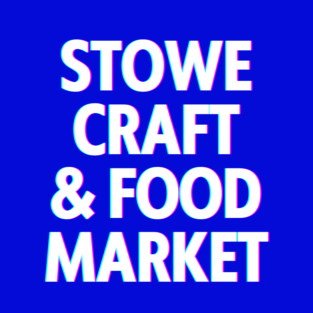 Stowe Craft &amp; Food Market 