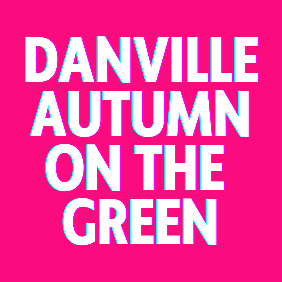 Danville's Autumn on the Green