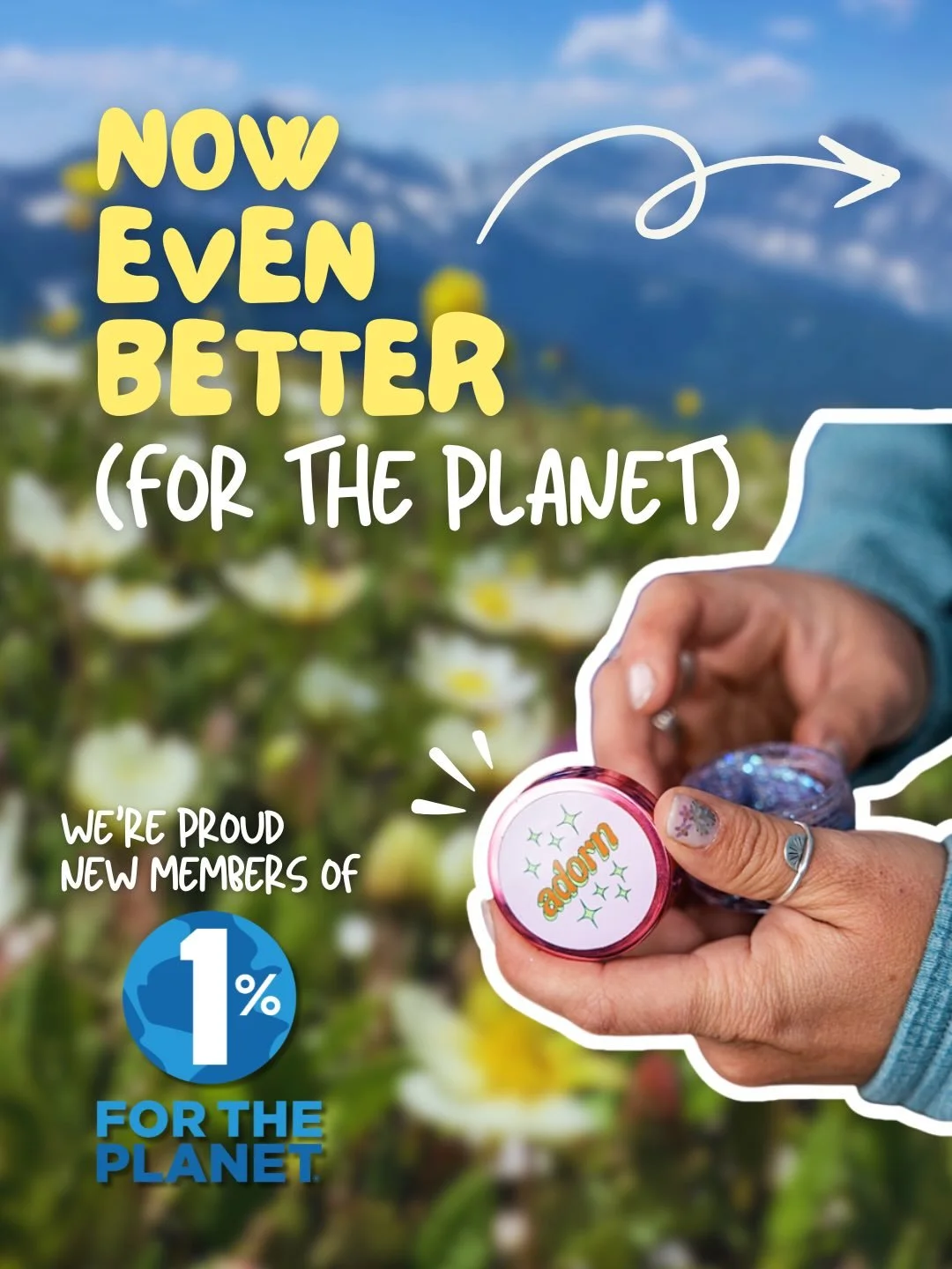 We&rsquo;re proud to share that Adorn is now a member of 1% for the Planet 🌎✨

From the very beginning, our mission has been bigger than glitter. We create biodegradable sparkles that spreads joy, celebrates individuality, and brings people together
