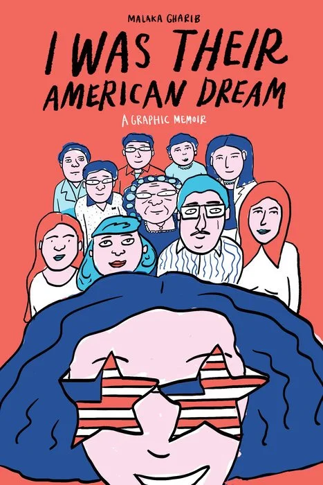 "I Was Their American Dream: A Graphic Memoir. 