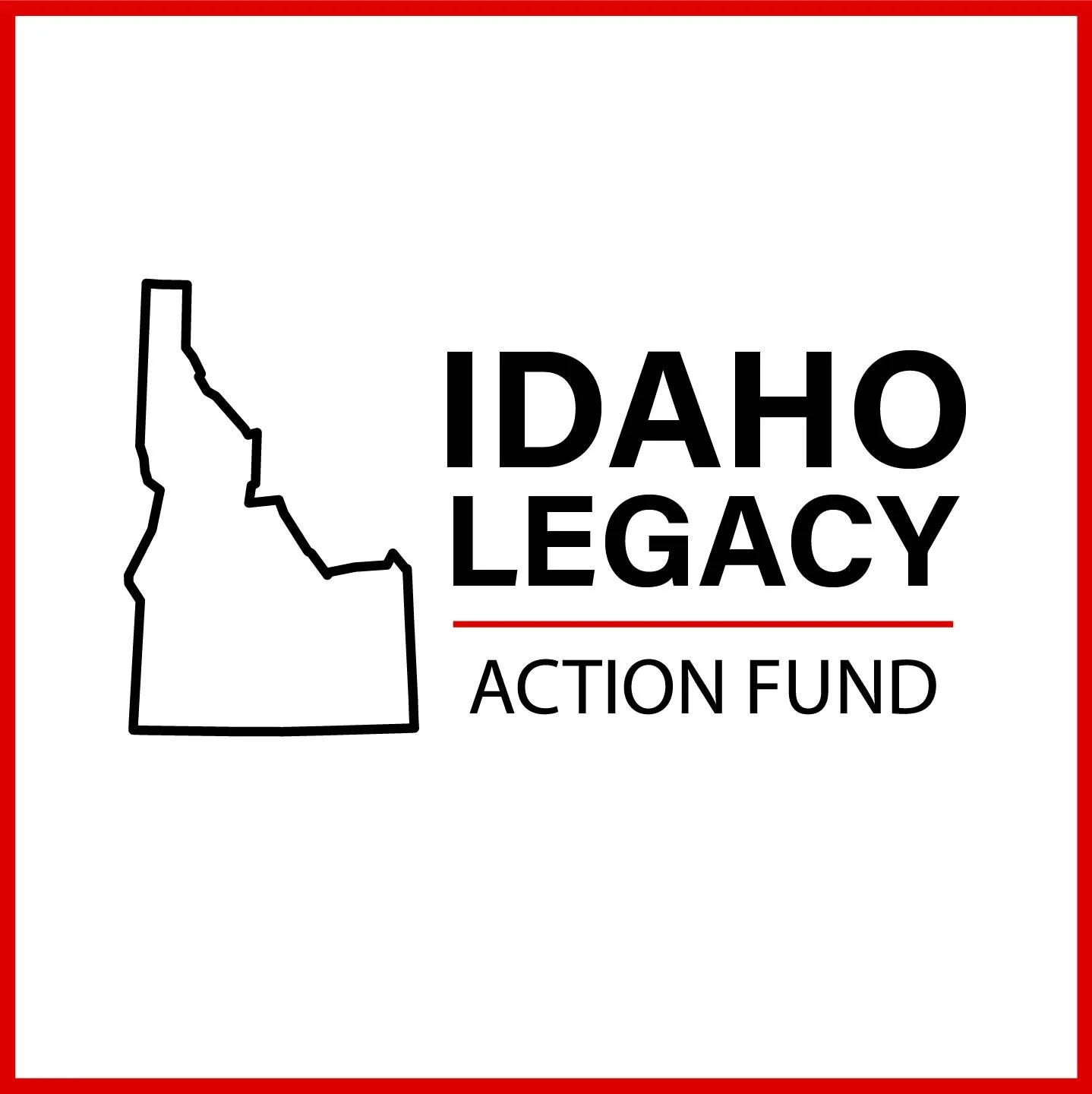 Idaho Legacy Action Fund